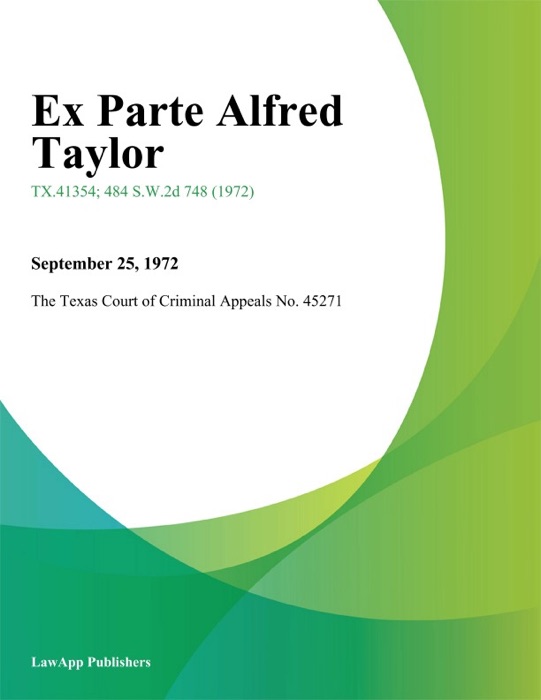 Ex Parte Alfred Taylor