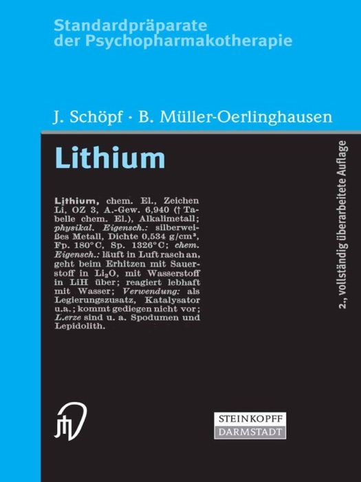 Standardpräparate der Psychopharmakotherapie. Lithium