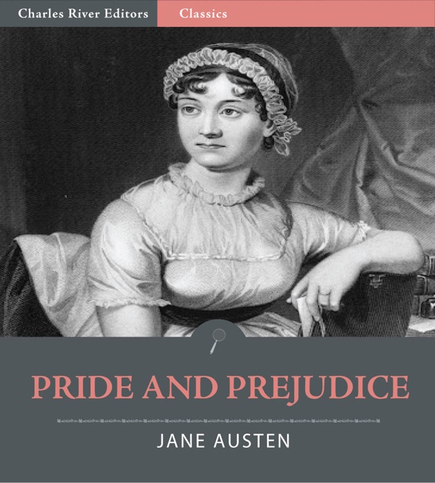Pride and Prejudice (Illustrated Edition)