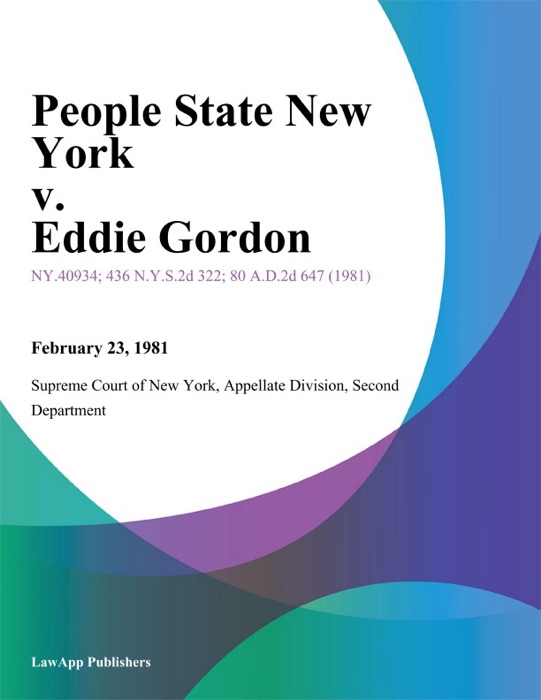 People State New York v. Eddie Gordon