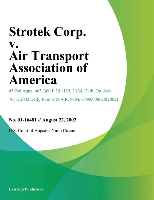 Strotek Corp. V. Air Transport Association Of America