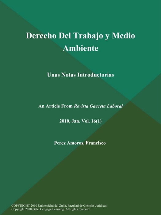 Derecho Del Trabajo y Medio Ambiente: Unas Notas Introductorias