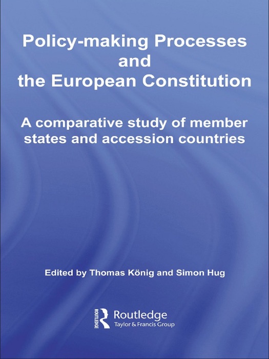 Policy-Making Processes and the European Constitution