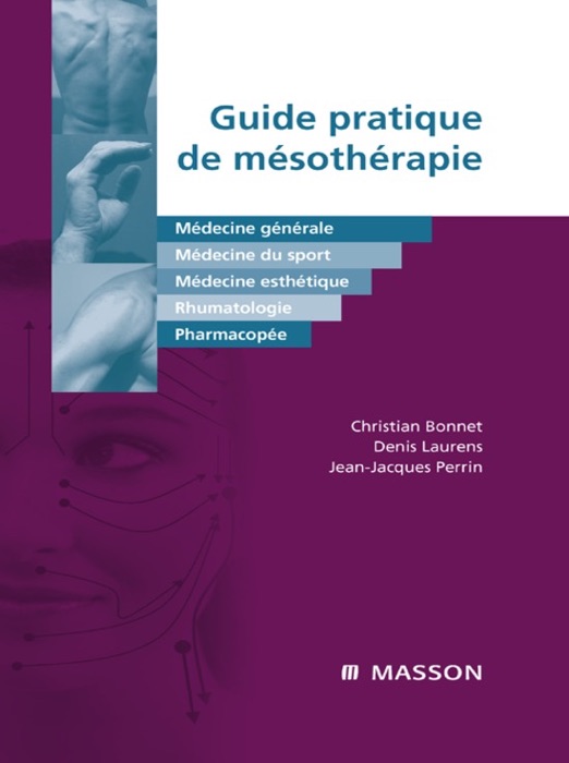 Guide pratique de mésothérapie