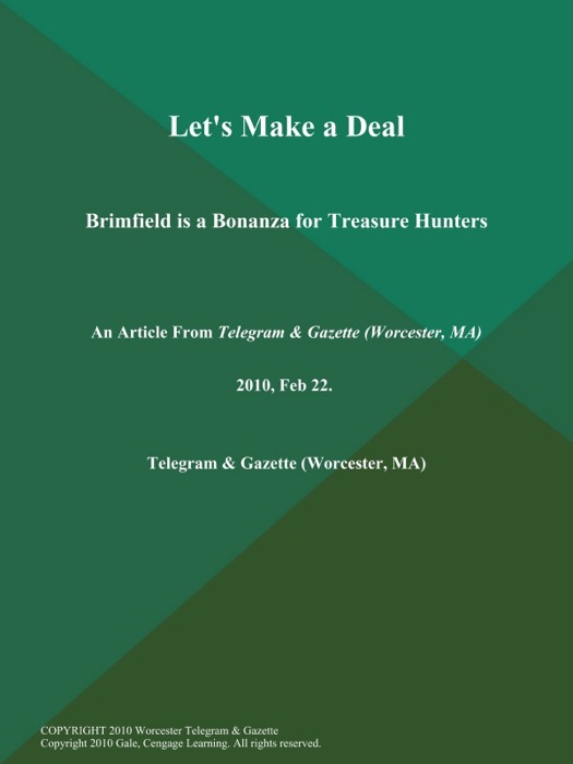 Let's Make a Deal; Brimfield is a Bonanza for Treasure Hunters