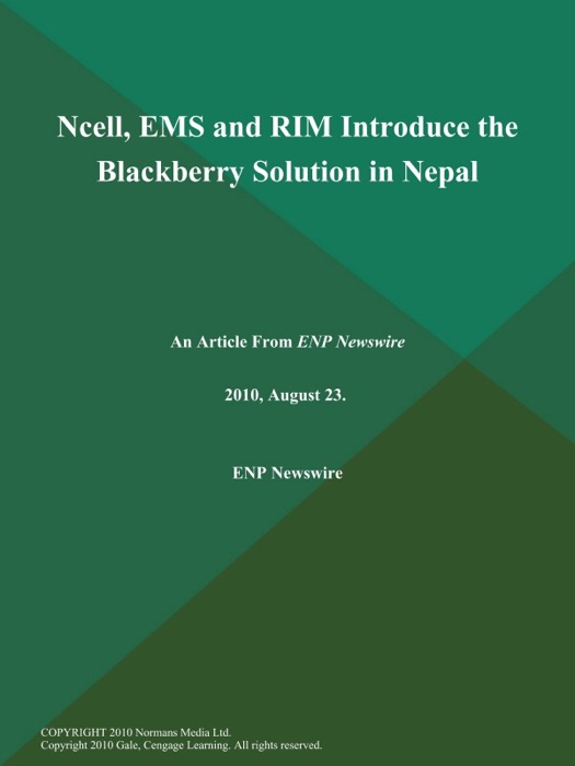 Ncell, EMS and RIM Introduce the Blackberry Solution in Nepal