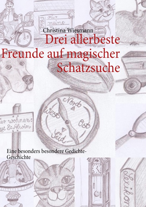 Drei allerbeste Freunde auf magischer Schatzsuche