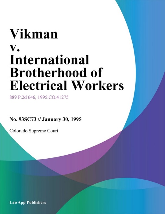 Vikman V. International Brotherhood Of Electrical Workers