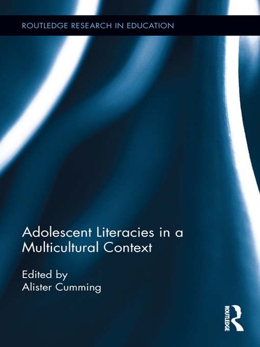 Adolescent Literacies in a Multicultural Context