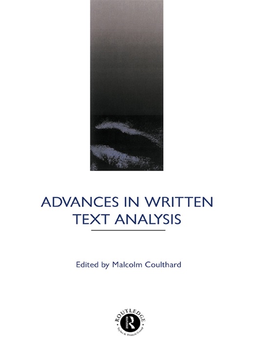 Advances in Written Text Analysis