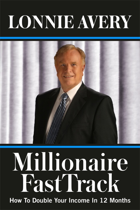 Millionaire FastTrack - How To Double Your Income In 12 Months