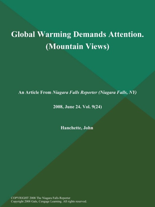Global Warming Demands Attention (Mountain Views)