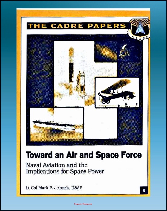 Toward an Air and Space Force