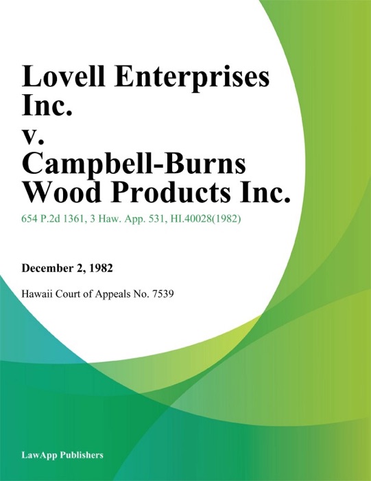 Lovell Enterprises Inc. V. Campbell-Burns Wood Products Inc.