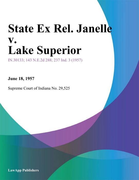 State Ex Rel. Janelle v. Lake Superior
