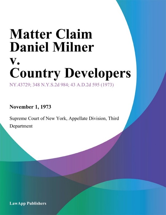 Matter Claim Daniel Milner v. Country Developers