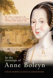 Book's Cover of In the Footsteps of Anne Boleyn