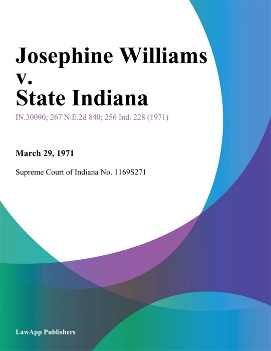 Josephine Williams v. State Indiana