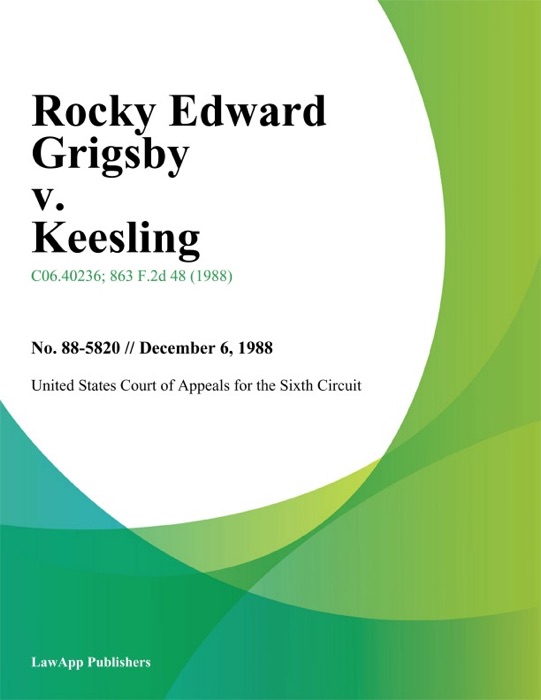 Rocky Edward Grigsby v. Keesling