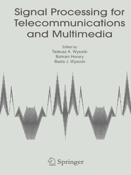 Signal Processing for Telecommunications and Multimedia