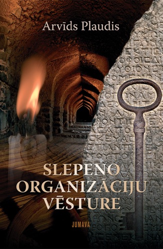 Slepeno organizāciju vēsture