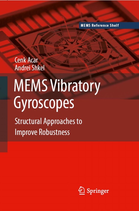 MEMS Vibratory Gyroscopes