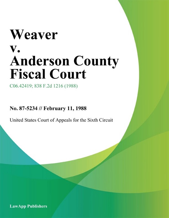 Weaver v. anderson County Fiscal Court