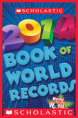 Scholastic Book of World Records 2014 - Jenifer Corr Morse