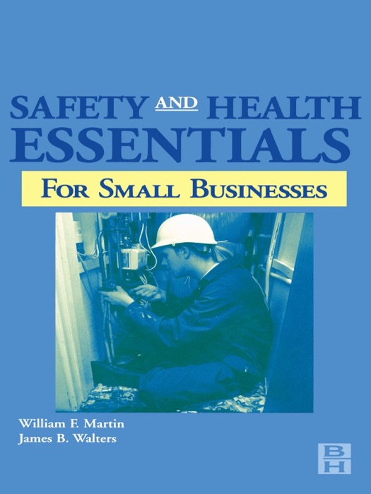 Safety and Health Essentials (Enhanced Edition)