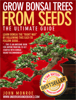 John Monroe - Grow Bonsai from Seeds the Ultimate Guide artwork