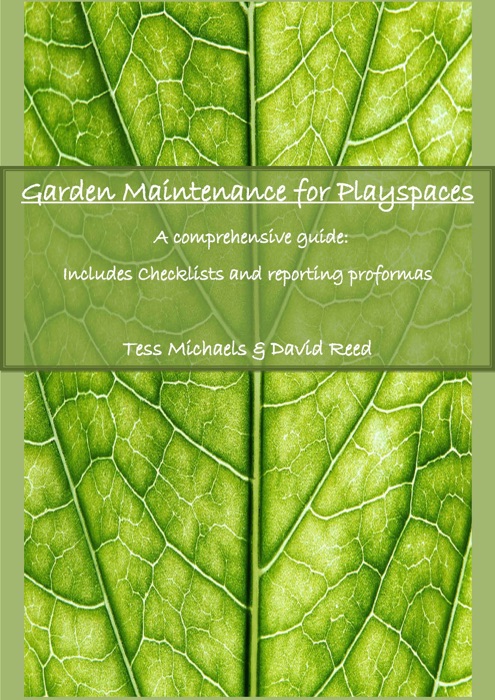 Garden maintenance for playspaces