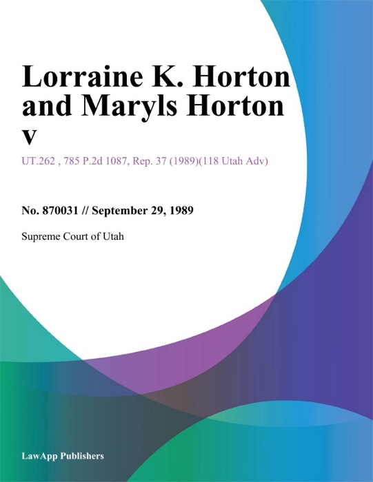 Lorraine K. Horton and Maryls Horton V.
