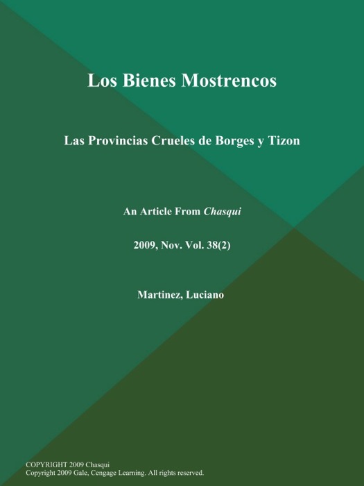 Los Bienes Mostrencos: Las Provincias Crueles de Borges y Tizon