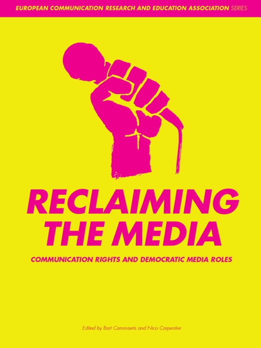 Reclaiming the Media