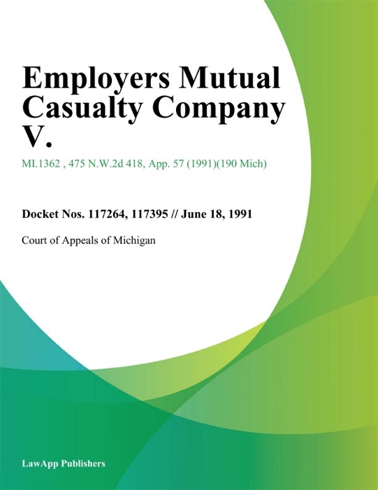 Employers Mutual Casualty Company V.