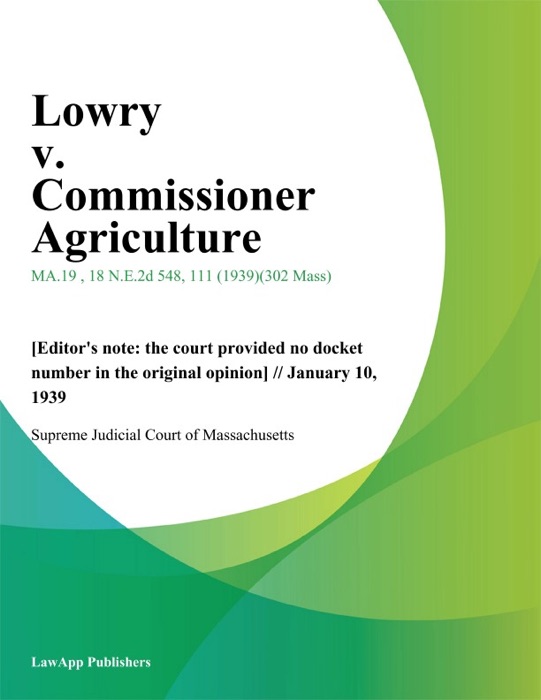 Lowry v. Commissioner Agriculture
