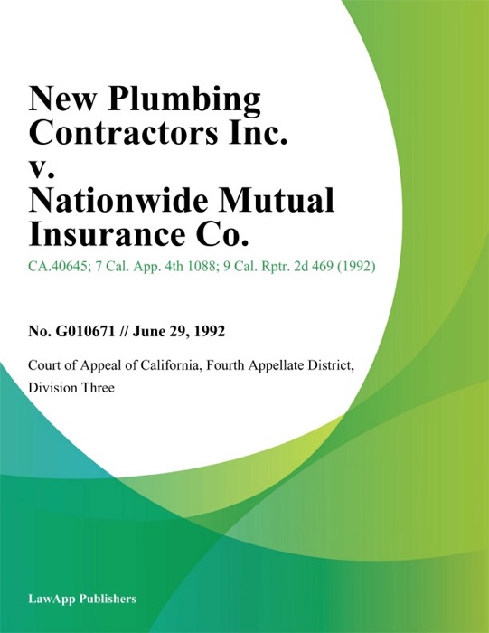 New Plumbing Contractors Inc. v. Nationwide Mutual Insurance Co.