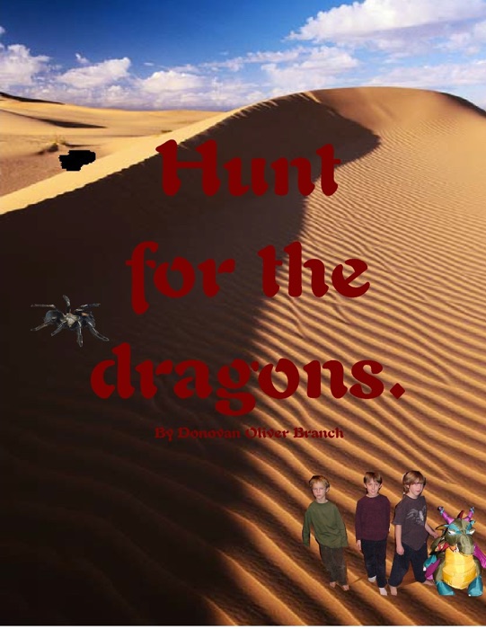 Hunt for the Dragons