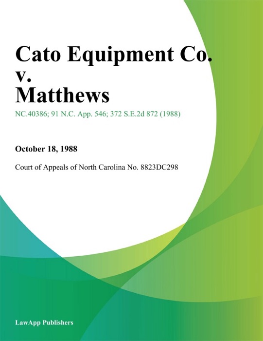 Cato Equipment Co. v. Matthews