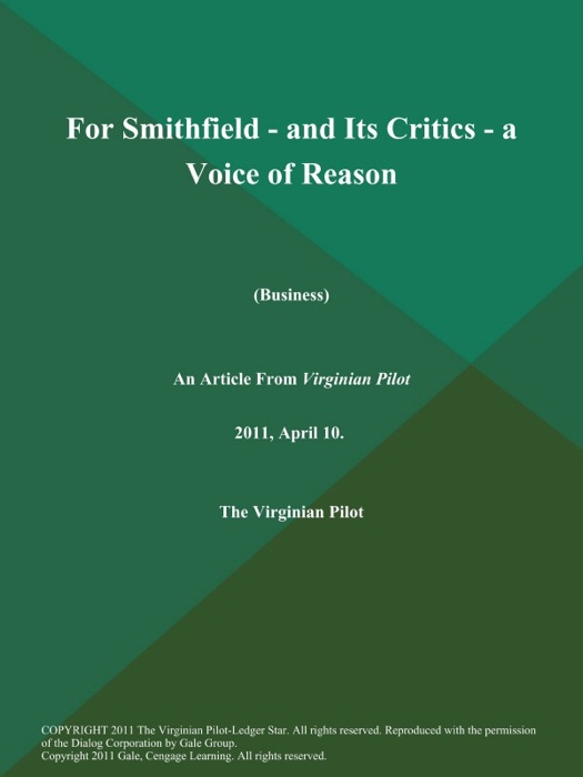 For Smithfield - and Its Critics - a Voice of Reason (Business)