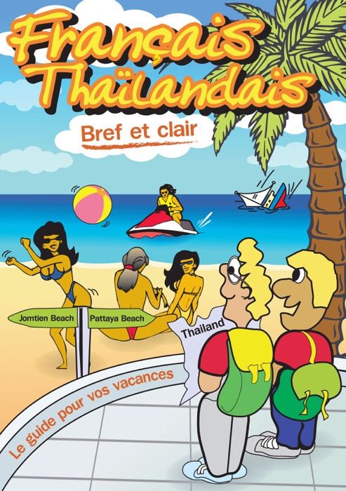 Français – Thaïlandais bref et clair