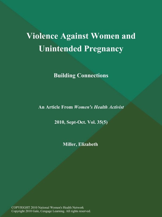 Violence Against Women and Unintended Pregnancy: Building Connections