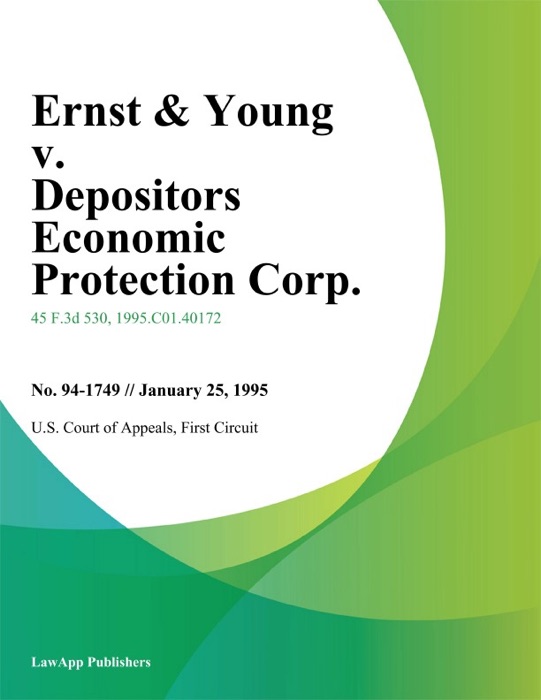 Ernst & Young v. Depositors Economic Protection Corp.