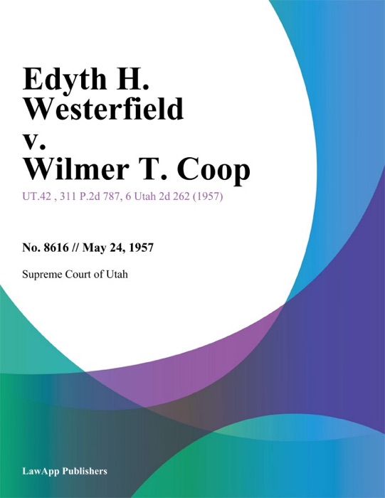 Edyth H. Westerfield v. Wilmer T. Coop