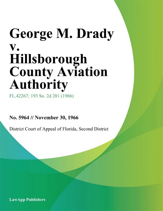 George M. Drady v. Hillsborough County Aviation Authority