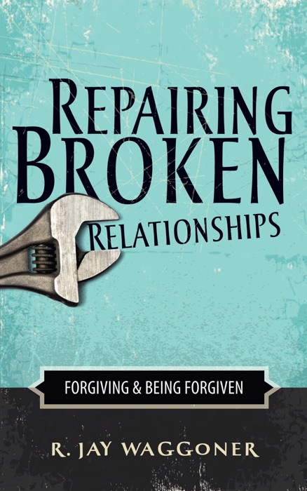 Repairing Broken Relationships: