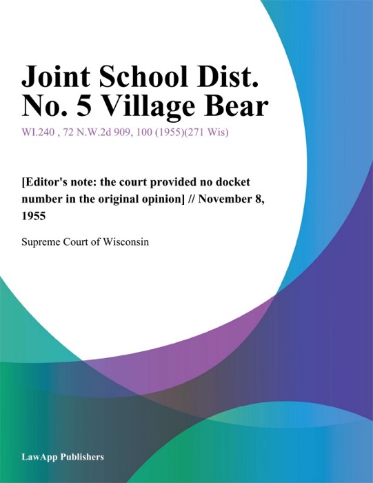 Joint School Dist. No. 5 Village Bear