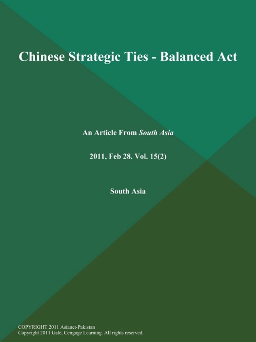 Chinese Strategic Ties - Balanced Act