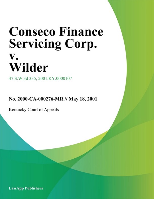 Conseco Finance Servicing Corp. v. Wilder