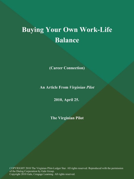 Buying Your Own Work-Life Balance (Career Connection)